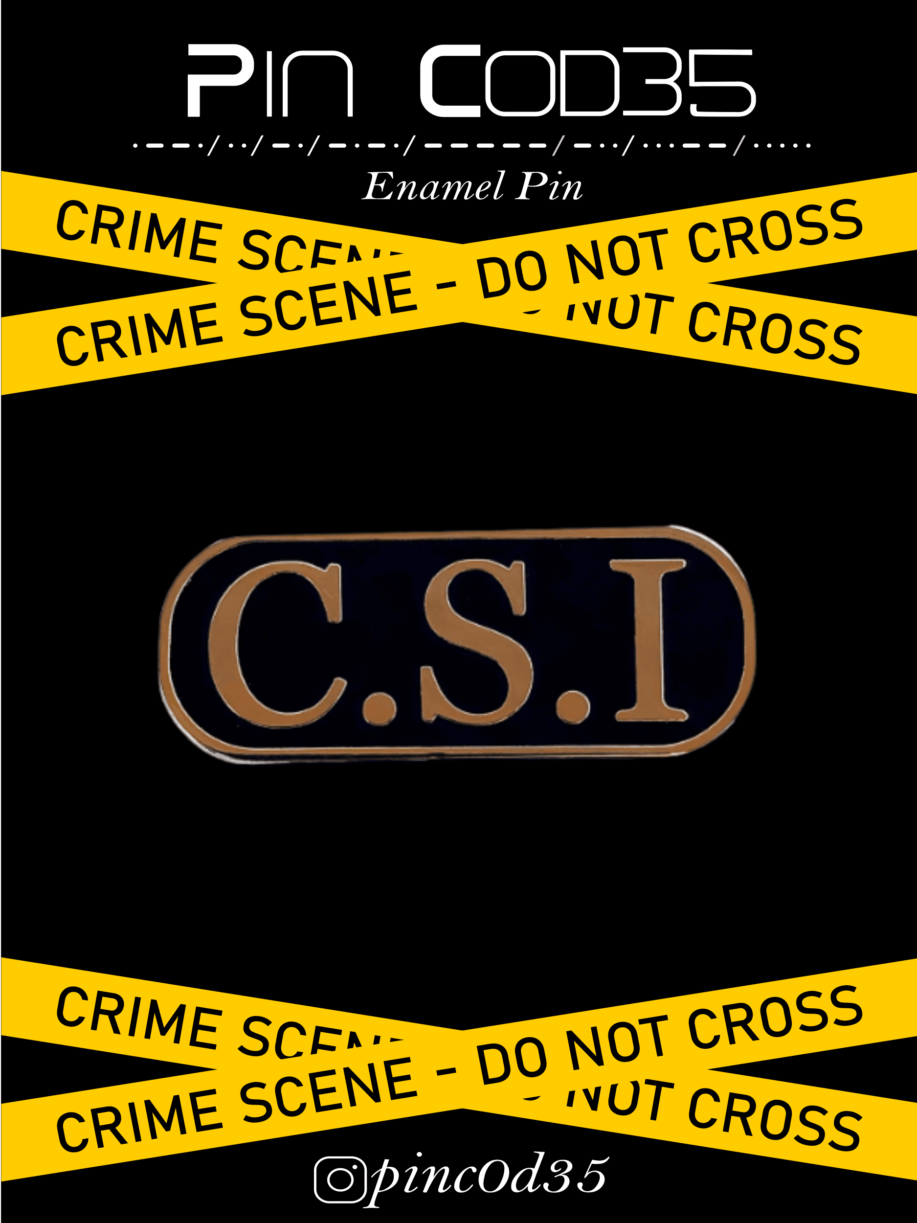 Enamel Pin - C.S.I Badge